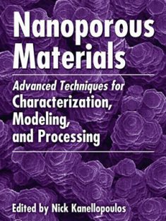 Nanoporous Materials Advanced Techniques